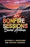 The Bonfire Sessi...