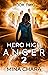 Anger (Hero High Book 2)