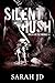 Silent Hush (Breaking the S...