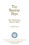 The Bombay Plays