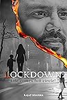 Lockdown: Life Comes Full Circle! Lockdown: Life Comes Full Circle!