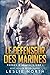 Le Défenseur des Marines (Frères D'armes) (French Edition)