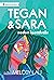 Tegan and Sara: Modern Heartthrobs (Bibliophonic Book 7)