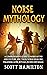 Norse Mythology by Scott Hamilton