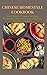 CHINESE HOMESTYLE COOKBOOK  by Dr. Smith