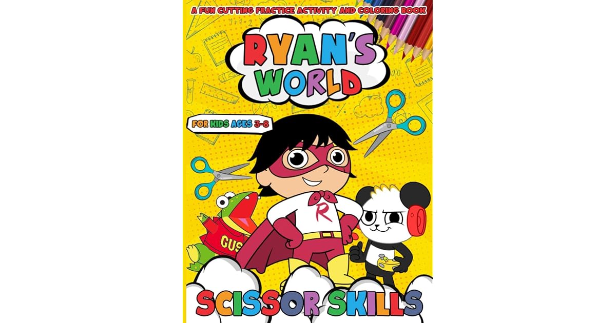 Ryans World Scissor Skills: High-Quality Coloring And Cutting Kids