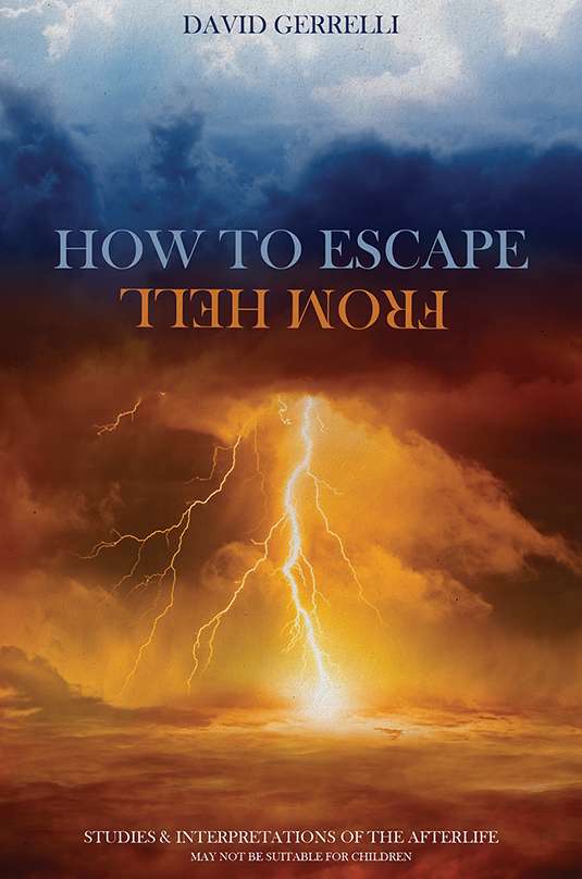 How to Escape from Hell