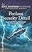 Perilous Security Detail (H...
