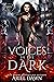 Voices in the Dark (Monster...