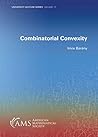 Combinatorial Convexity (University Lecture Series, 77)