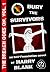 Bury the Survivors by Harry Blank
