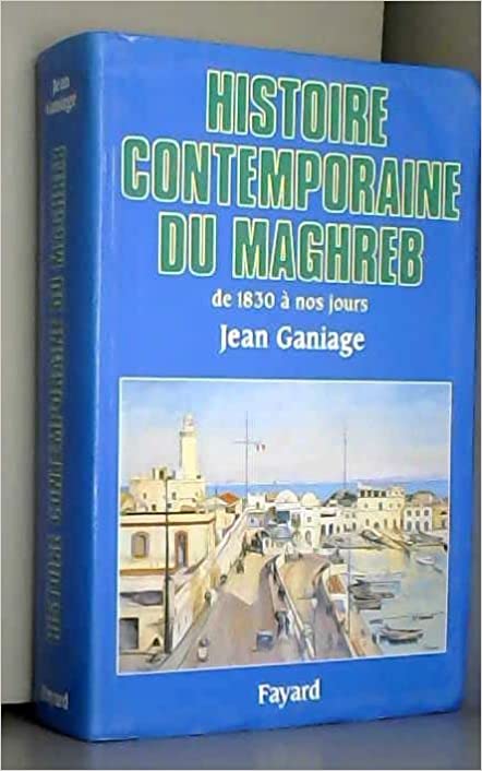 Histoire contemporaine du Maghreb