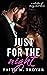 Just For The Night  by Faith M. Troyer
