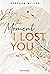 The Moment I Lost You (Lost-Moments #1)