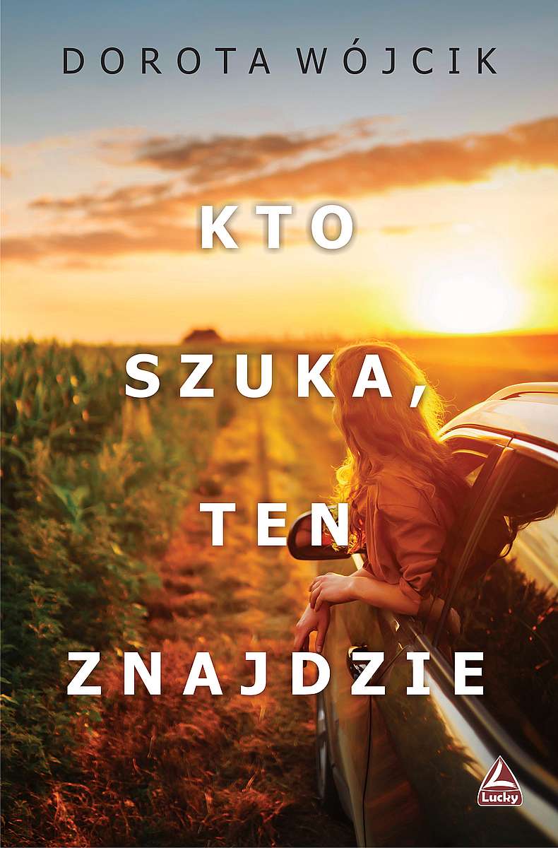 Kto szuka, ten znajdzie (Paperback)