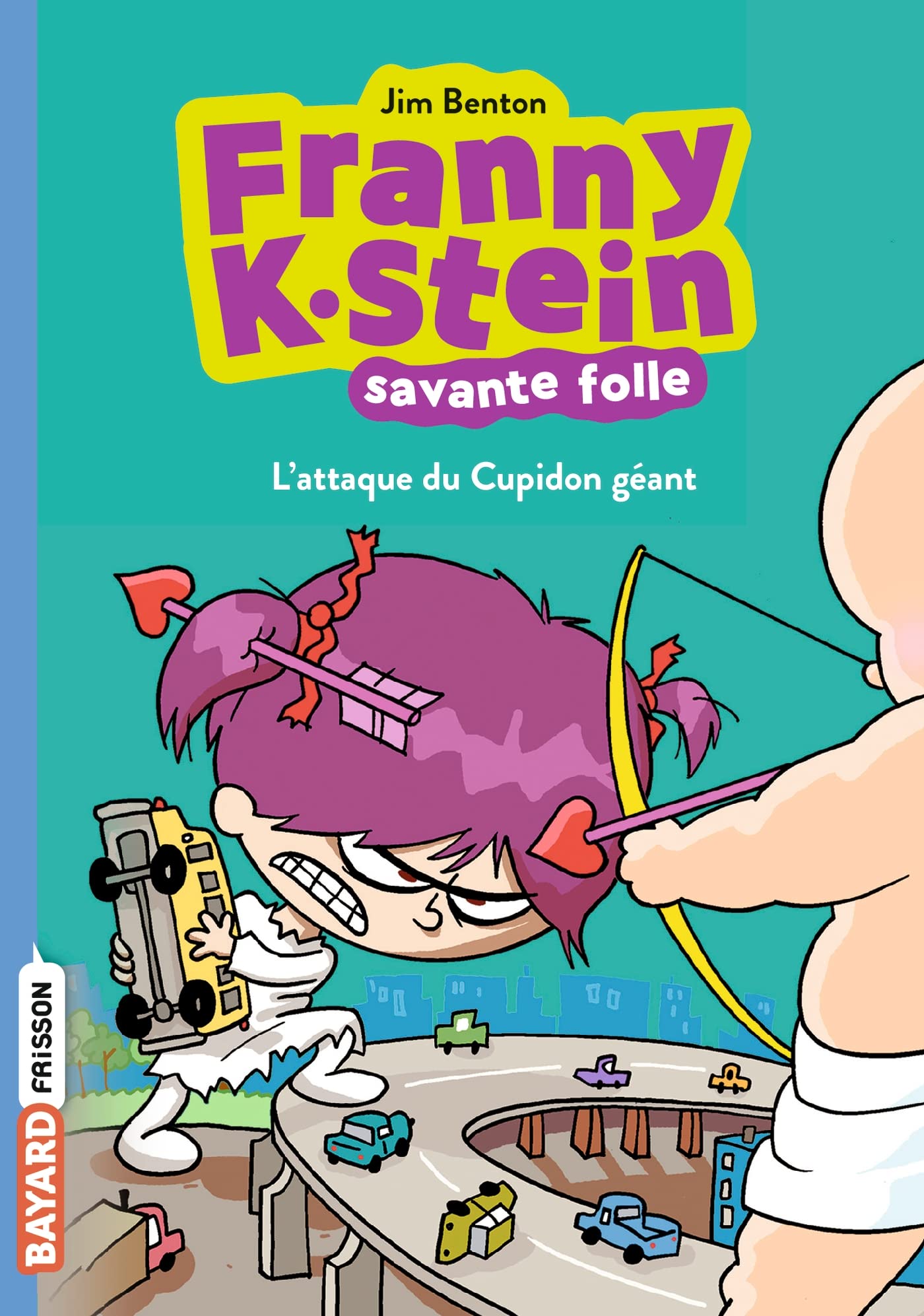 Franny K. Stein, savante folle, Tome 02: L'attaque du Cupidon géant (Paperback)