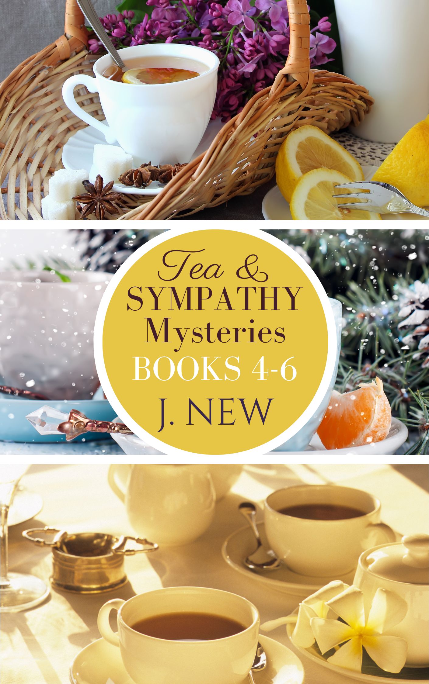 The Tea & Sympathy Mysteries: Books 4 - 6: A British Female Amateur Sleuth Mystery OMNIBUS
