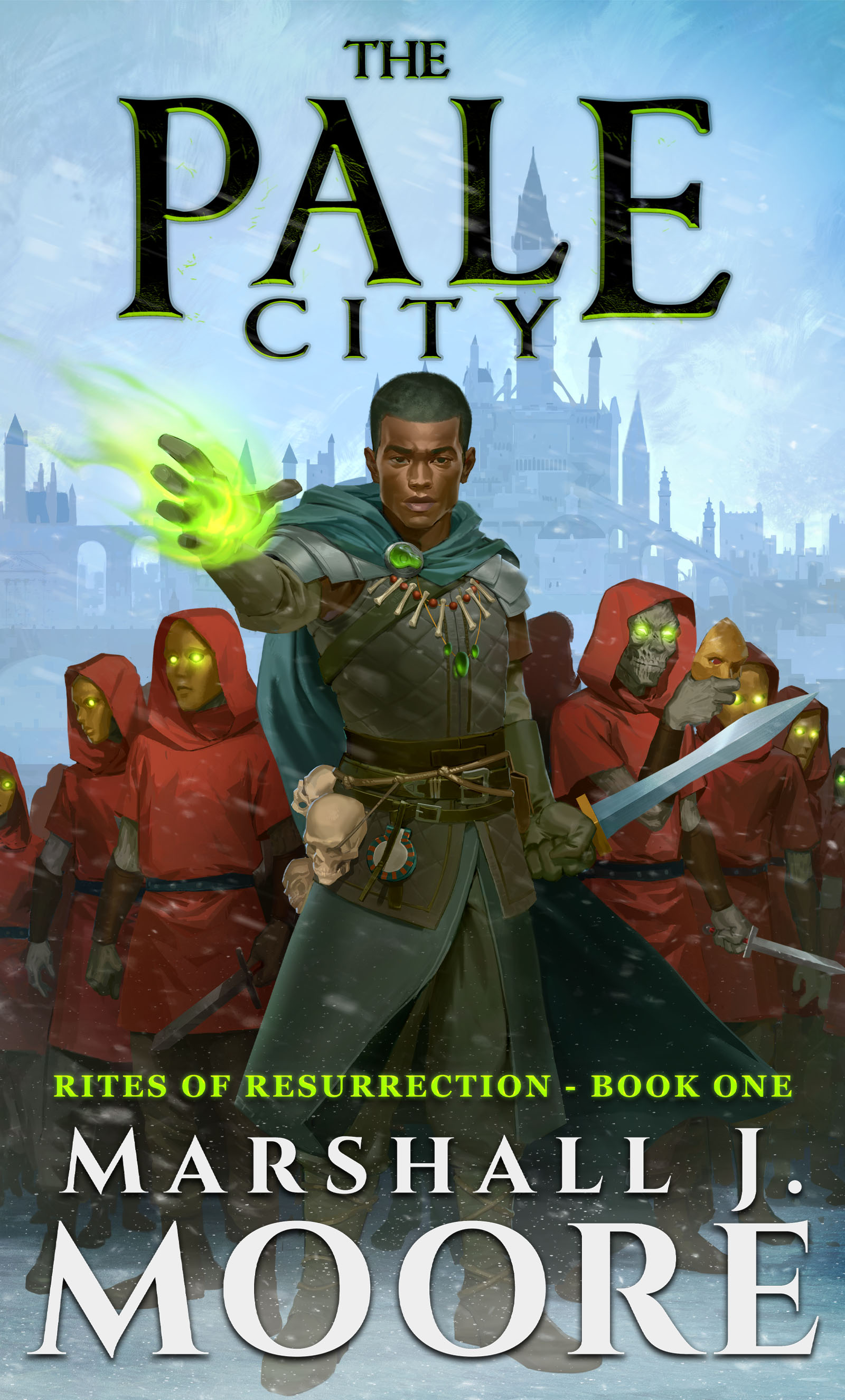 The Pale City (Rites of Resurrection, #1)