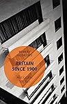 Britain Since 190...