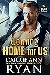 Coming Home for Us by Carrie Ann Ryan