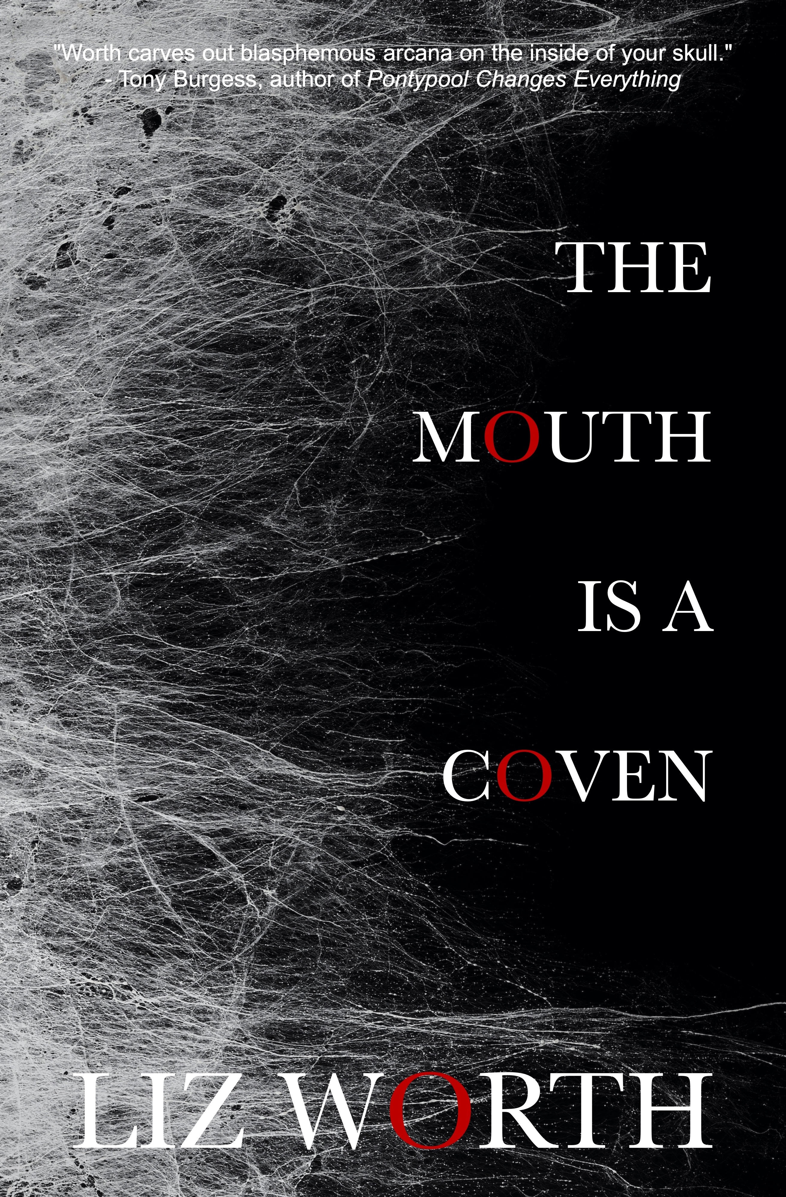 The Mouth is a Coven (Paperback)