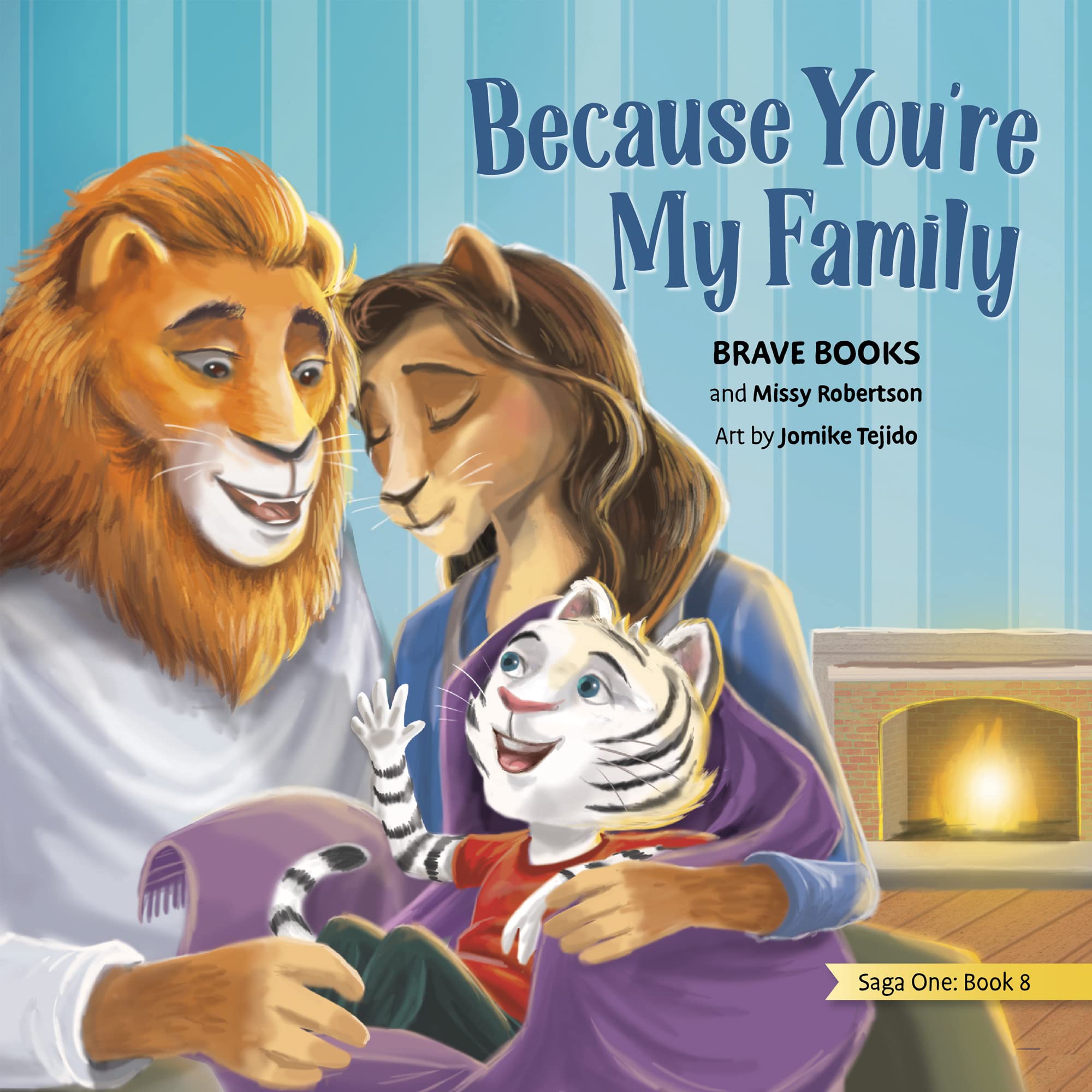 Because You're My Family (Paperback)