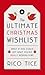 The Ultimate Christmas Wishlist: What If You Could Get What You’re Really Hoping For? (Simple introduction to Christian beliefs that is perfect for giving away at Christmas)