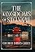 The Kingdoms of Savannah by George Dawes Green