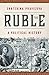 The Ruble: A Political History