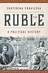 The Ruble: A Poli...