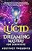 Lucid Dreaming Mastery For ...