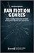 Fan Fiction Genres: Gender, Sexuality, Relationships and Family in the Fandoms »Star Trek« and »Supernatural« (Critical Studies in Media and Communication)