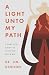 A Light Unto My Path: A Pra...