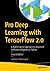 Pro Deep Learning with TensorFlow 2.0 by Santanu Pattanayak
