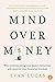 Mind over Money: Why unders...