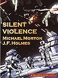 Silent Violence: A Fallen Empire Novel