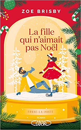 La Fille qui n'aimait pas Noël (Kindle Edition)