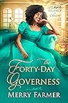 The Forty-Day Governess by Merry Farmer