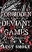 Forbidden Deviant Games: Alternate Cover