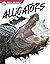 Alligators