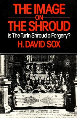 The image on the shroud: is the Turin shroud a forgery? (Paperback)