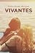 Vivantes by Marie-Haude Mériguet