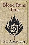 Blood Runs True