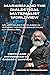 Marxism and the Dialectical Materialist Worldview: An Anthology of Classical Marxist Texts on Dialectical Materialism