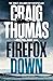 Firefox Down (The Mitchell Gant Thrillers Book 2)