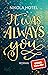 It was always you by Nikola Hotel
