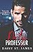 Dirty Professor (Daddy Issues)