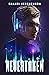 Nevertaken: a novel