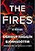 The Fires A Novel by Sigríður Hagalín Björnsdóttir