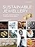 Sustainable Jewellery. Updated edition by Jose Luis Fettolini